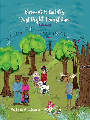 cover image of Brundi & Goldi's "Just Right" Forest Jam